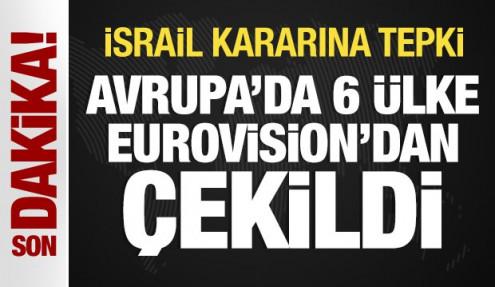 Avrupa'da 6 ülke Eurovision'dan çekildi
