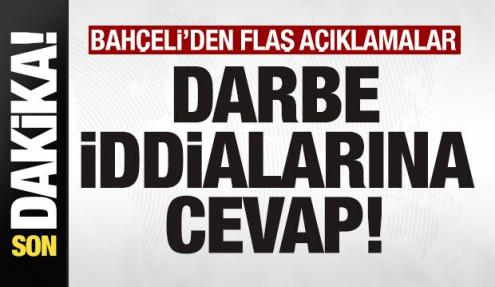 Bahçeli'den son dakika darbe açıklaması: İddialar fasa fiso