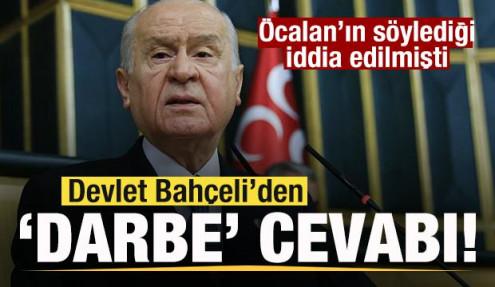 Bahçeli'den son dakika darbe açıklaması: İddialar fasa fiso