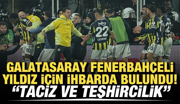 Galatasaray, Fenerbahçeli yıldız için ihbarda bulundu! "Taciz ve teşhircilik"