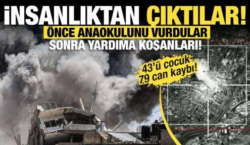 İnsanlıktan çıktılar! Önce anaokulunu vurdular sonra yardıma koşanları! 