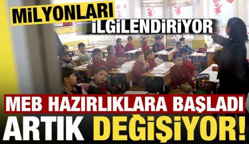 MEB hazırlıklara başladı, milyonları ilgilendiriyor! Artık değişiyor...