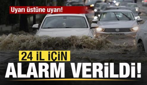 Meteorolojiden son dakika duyurusu! 24 il için alarm verildi