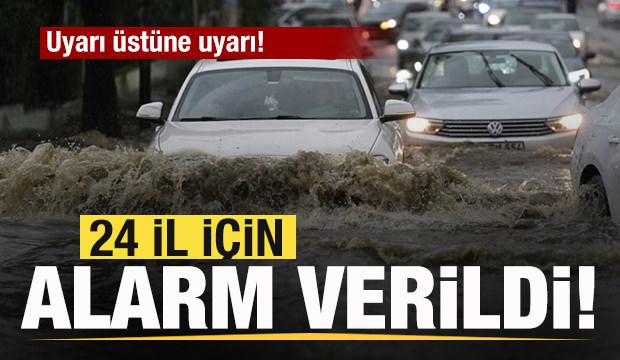 Meteorolojiden son dakika duyurusu! 24 il için alarm verildi