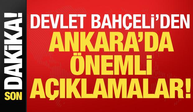 Son dakika haberi: MHP lideri Devlet Bahçeli, Ankara'da konuşuyor!