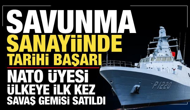 Türkiye'den tarihi ihracat! NATO üyesine ilk kez savaş gemisi satıldı