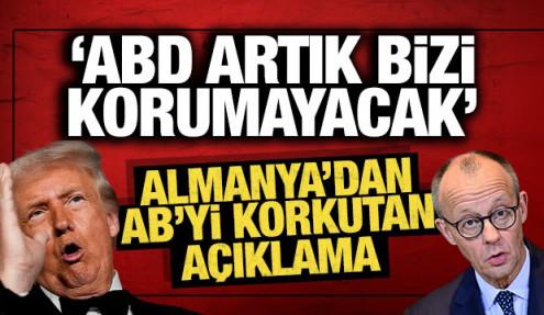 Almanya Başbakanı Merz'den AB'yi korkutan açıklama: ABD artık bizi korumayacak