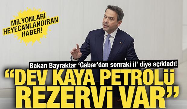Bakan Bayraktar'dan 'Kaya petrolü' müjdesi! 'Sırada Diyarbakır var' diyerek duyurdu!