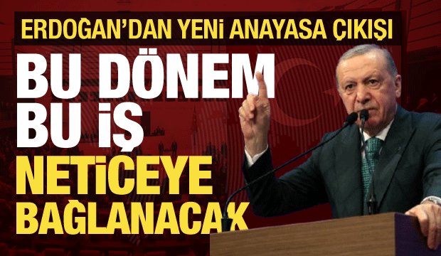 Cumhurbaşkanı Erdoğan'dan yeni anayasa mesajı: Ş&uuml;pheye yer bırakmayacak!