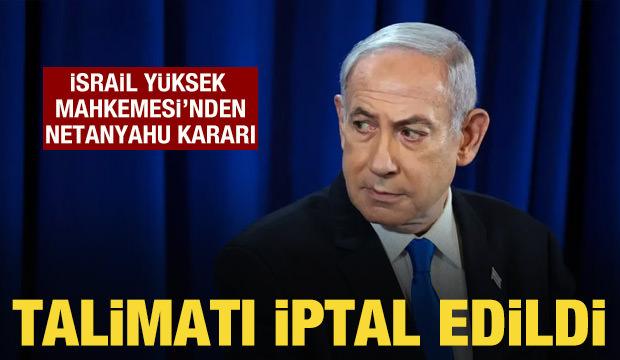 İsrail Yüksek Mahkemesinden Netanyahu kararı: Usulsüzlük tespit edildi
