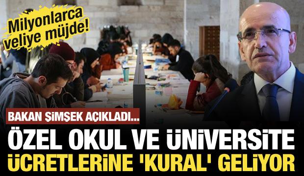 Milyonlarca veliye müjde! Özel okul ve üniversite ücretlerine 'kural' geliyor
