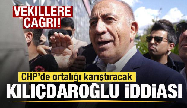 Ortalığı karıştıracak Kılıçdaroğlu iddiası! Gürsel Tekin'den vekillere çağrı: Zamanı geldi