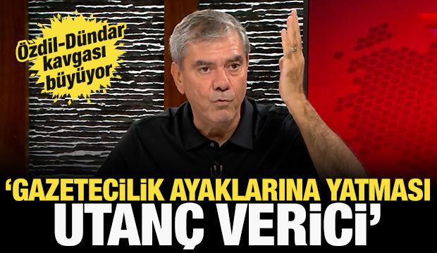 Özdil-Dündar kavgası büyüyor: Gazetecilik ayaklarına yatması utanç verici