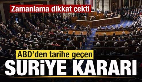 Son dakika: ABD'den tarihi Suriye kararı! Kongre onayladı! Zamanlama dikkat çekti