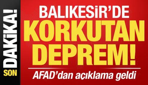 Son dakika: Balıkesir'de korkutan deprem! AFAD'dan açıklama geldi...