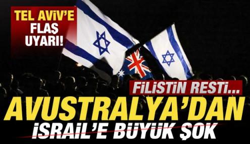 Avustralya'dan İsrail'e büyük şok! Tel Aviv'i çıldırtacak uyarı! Filistin resti...
