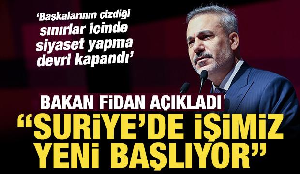 Dışişleri Bakanı Fidan: Başkalarının &ccedil;izdiği sınırlar i&ccedil;inde siyaset yapma devri kapandı