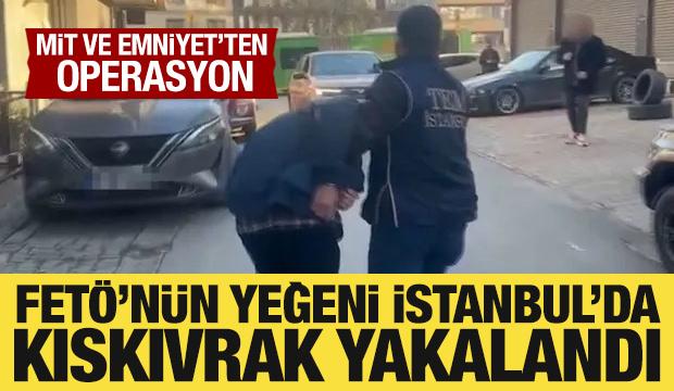 Fetullah G&uuml;len'in yeğeni Yasir G&uuml;len İstanbul'daki operasyonla yakalandı