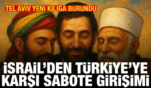 İsrail, PKK kılığına girdi! Ter&ouml;rs&uuml;z T&uuml;rkiye'ye sabote girişimi