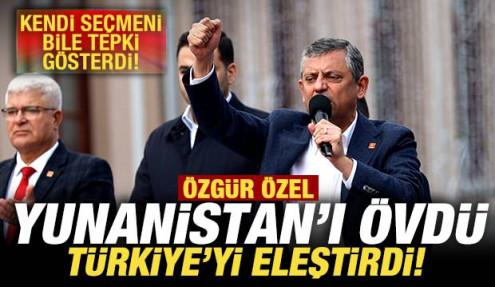 Özgür Özel Yunanistan'ı övdü, Türkiye'yi eleştirdi! Kendi seçmeni bile tepki gösterdi