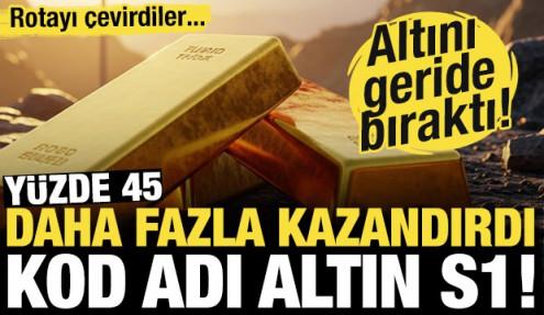 Rotayı çevirdiler: Kod adı 'ALTIN S1!' Fiziki altını yüzde 45 farkla geride bıraktı!