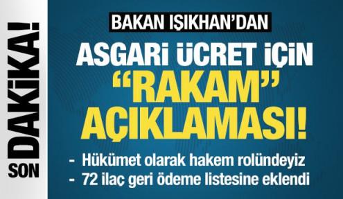 Son Dakika: Bakan Işıkhan'dan Asgari ücret için 'rakam' açıklaması! 