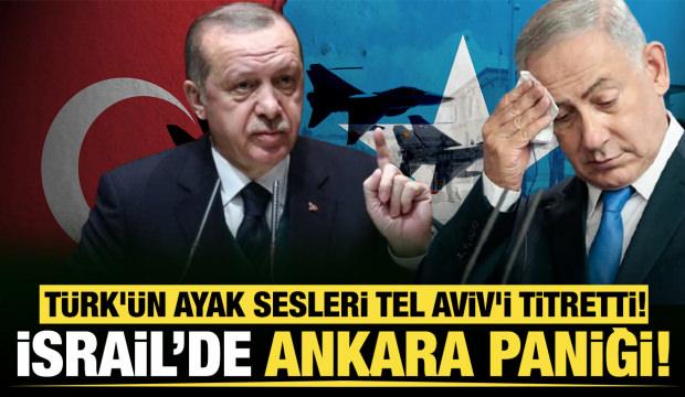 Türkiye'nin ayak sesleri Tel Aviv'i titretti: Israil basını Türkiye'nin yükselişini yazdı