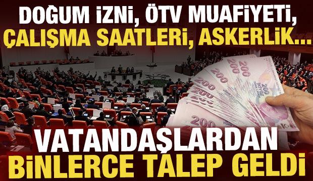 Vatandaşlardan binlerce talep geldi! Doğum izni, çalışma saatleri, askerlik...