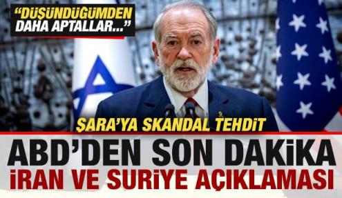 ABD'den son dakika İran ve Suriye açıklaması! Şara'ya skandal tehdit! 