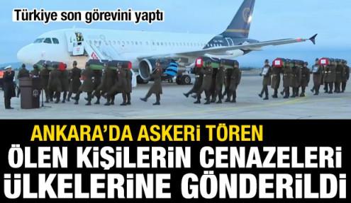 Ankara'da ölen Libya heyetinin cenazeleri ülkelerine gönderildi