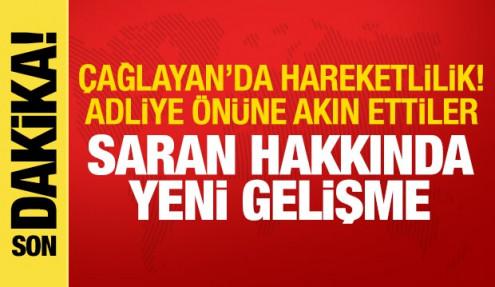 Çağlayan Adliyesi'nde Sadettin Saran hareketliliği