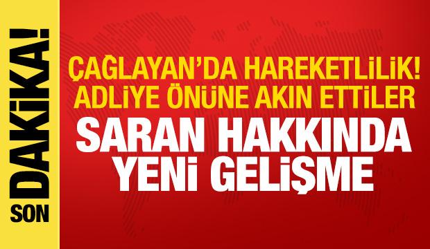 Çağlayan Adliyesi'nde Sadettin Saran hareketliliği