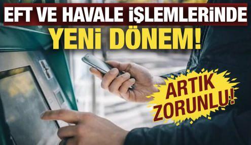 EFT ve havale işlemlerinde yeni dönem: 1 Ocak'ta artık zorunlu!