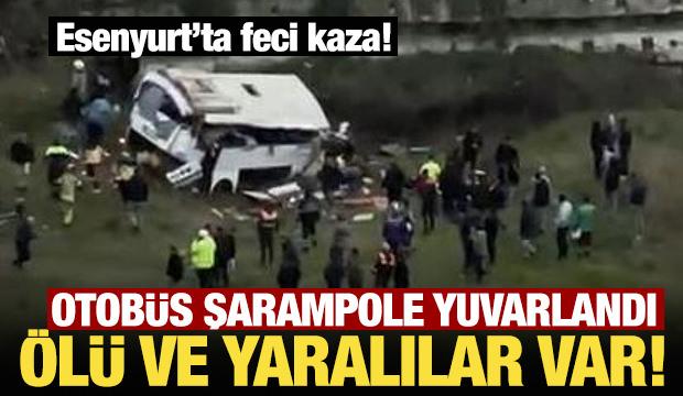 Esenyurt'ta otob&uuml;s şarampole yuvarlandı: &Ouml;l&uuml; ve yaralılar var!