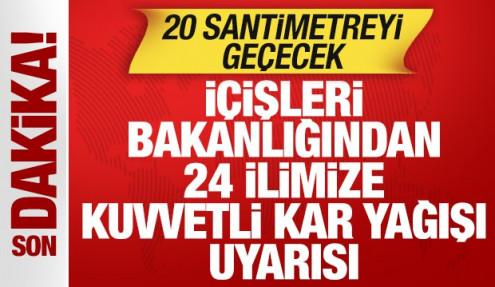 İçişleri Bakanlığından 24 ilimize kuvvetli kar yağışı uyarısı! 20 santimetreyi geçecek