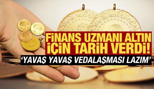 İslam Memiş altın için tarih verdi: 'Yavaş yavaş vedalaşması lazım'