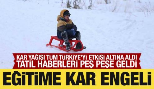 Kar yağışı Türkiye'yi etkisi altına aldı: Tatil haberleri peş peşe geldi
