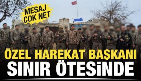 Özel Harekat Başkanı Ünsal Hayal Suriye’de