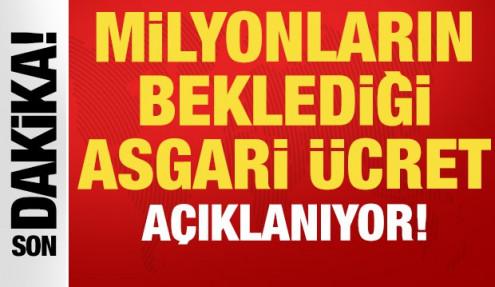 Son dakika asgari ücret açıklaması: 2026 yılı asgari ücret açıklanıyor...