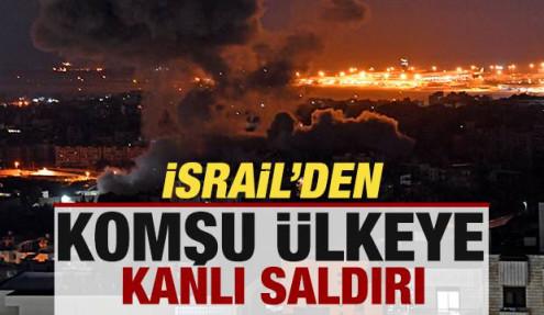 Son dakika: İsrail'den komşu ülkeye kanlı saldırı! Ölü ve yaralılar var