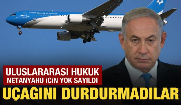 Uluslararası hukuk, Netanyahu için yok sayıldı: Uçağını durdurmadılar