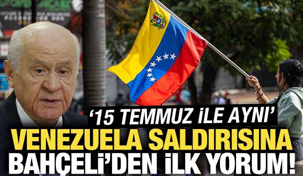 Bahçeli'den Venezuela mesajı: '15 Temmuz ile aynı'