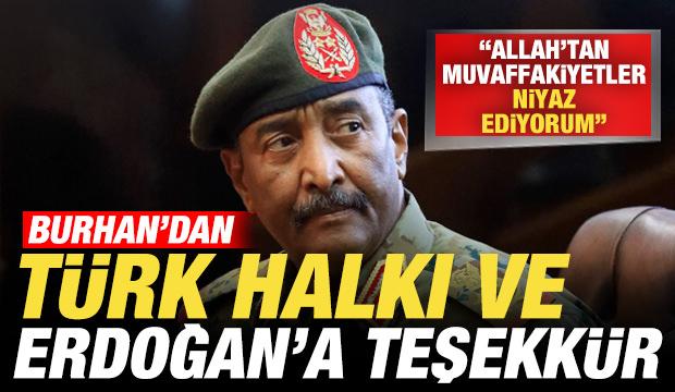 Burhan'dan Türk halkı ve Erdoğan'a teşekkür: Allah'tan muvaffakiyetler niyaz ediyorum