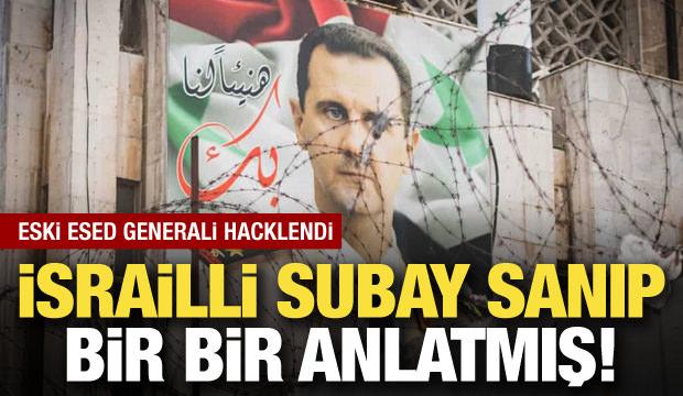 Eski Esed generali hacklendi! İsrailli subay sandığı kişiye bir bir anlatmış