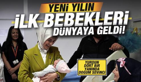 Yurdun dört bir yanında 2026'nın ilk bebekleri dünyaya geldi!