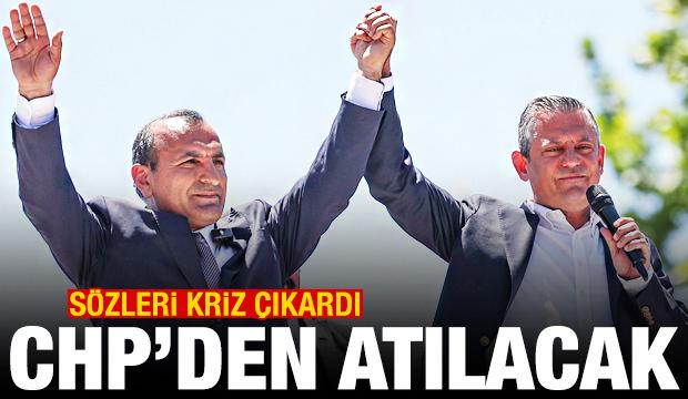 Son dakika haberi: Sözleri kriz çıkardı! CHP'den ihraç edilecek