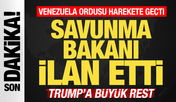 Son dakika: Venezuela ordusu harekete geçti: Savunma bakanı ilan etti