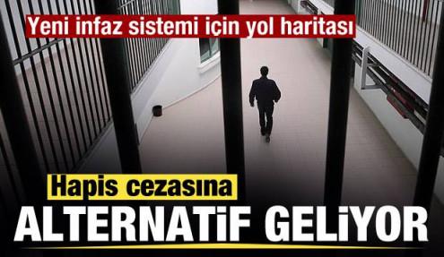 Hapis cezasına alternatif geliyor! Yeni infaz sistemi için yol haritası