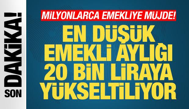 Milyonlarca emekliye müjdeli haber: En düşük emekli aylığı 20 bin liraya yükseliyor