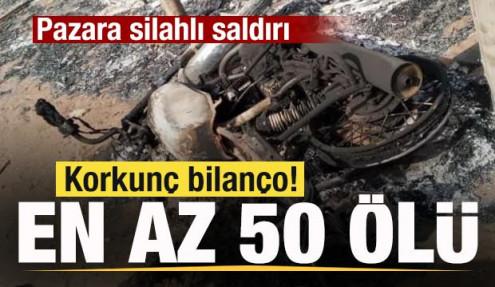Pazara korkunç saldırı! Bilanço ağırlaşıyor! En az 50 ölü